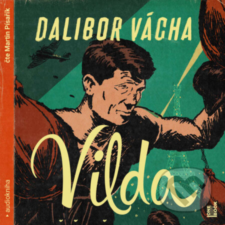 Vilda - Dalibor Vácha, OneHotBook, 2023