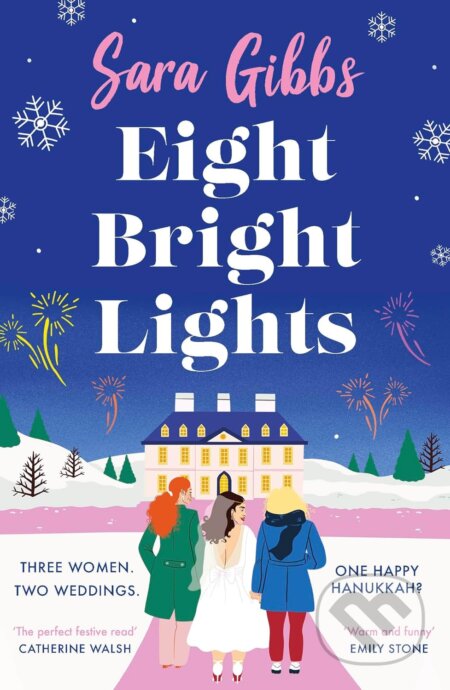 Eight Bright Lights - Sara Gibbs, Headline Book, 2023