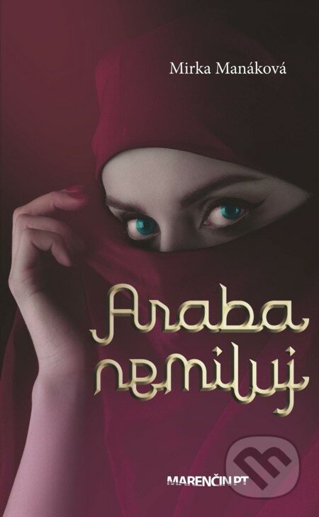 E-kniha: Araba nemiluj (Mirka Manáková)