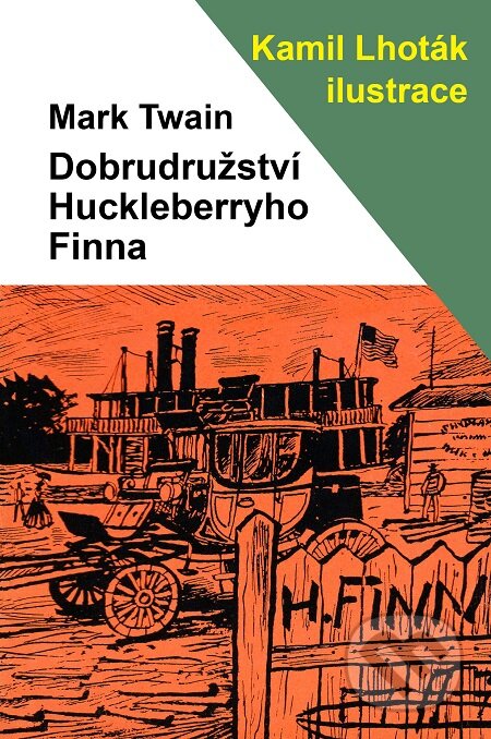 Dobrodružství Huckleberryho Finna - Mark Twain, Carpe diem, 2016