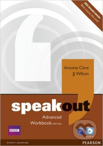 Speakout - Advanced - Workbook with Key - J.J. Wilson, Antonia Clare, Pearson, 2012