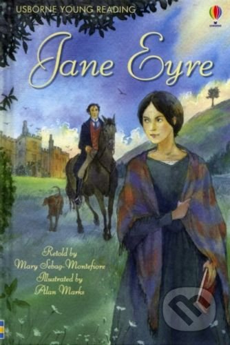Jane Eyre - Mary Sebag-Montefiore, Usborne, 2012