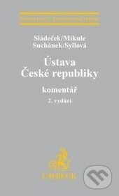 Ústava České republiky (Komentář) - Kolektív autorov - kniha z kategorie Ústavní právo