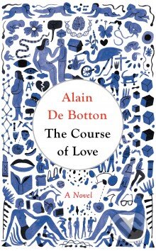 Kniha: The Course of Love (Alain de Botton). Penguin Books, 2016