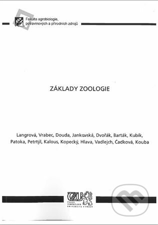 Základy zoologie - kolektiv, Česká zemědělská univerzita v Praze, 2020