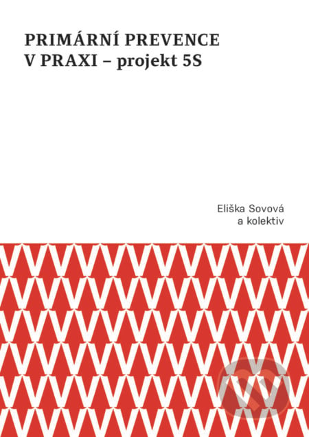 Primární prevence v praxi – projekt 5S - Eliška Sovová, Univerzita Palackého v Olomouci, 2023