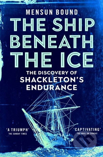 The Ship Beneath the Ice - Mensun Bound, Pan Books, 2023