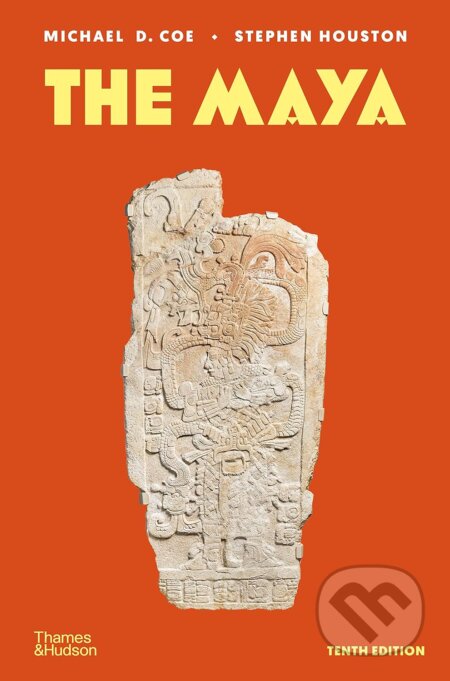 The Maya - Michael D. Coe, Stephen Houston - kniha z kategorie Historie