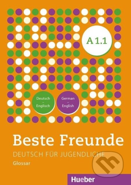 Beste Freunde A1/1. Glossar Deutsch-Englisch - German-English - Katrin Tiller, Max Hueber Verlag