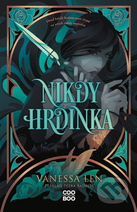 Nikdy hrdinka - Vanessa Len, Eevien Tan (ilustrátor) - kniha z kategorie Pro děti