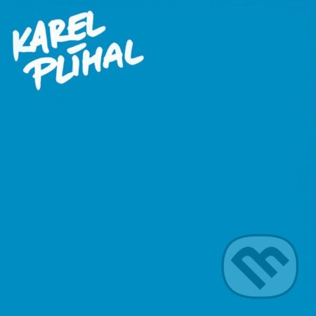 Karel Plíhal: Karel Plíhal LP - Karel Plíhal, Hudobné albumy, 2022