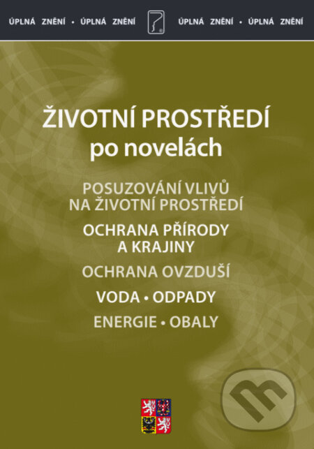 Životní prostředí po novelách (Aktualizace VI/3) - kniha z kategorie Právo
