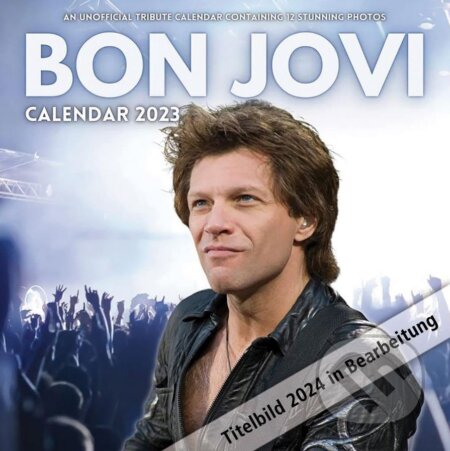 Oficiálny nástenný kalendár 2024: Bon Jovi, , 2023