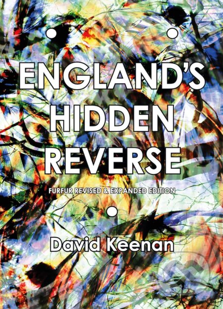 England&#039;s Hidden Reverse - David Keenan, Strange Attractor, 2023