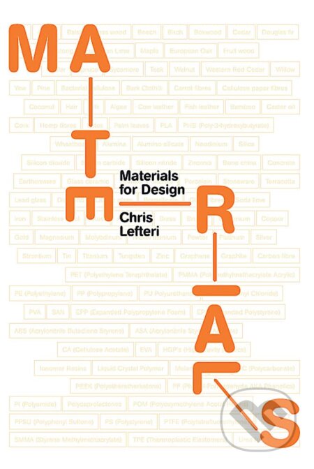 Materials for Design - Chris Lefteri, Laurence King Publishing, 2014