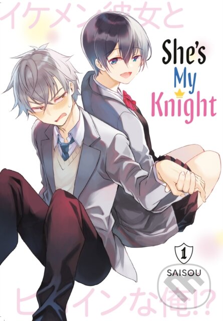 She&#039;s My Knight 1 - Saisou, Kodansha Comics, 2023