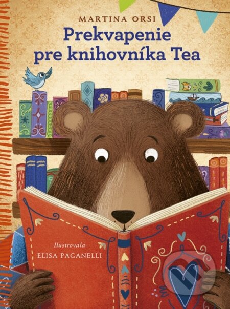 Prekvapenie pre knihovníka Tea - Martina Orsi, Elisa Paganelli (ilustrátor), Stonožka, 2024