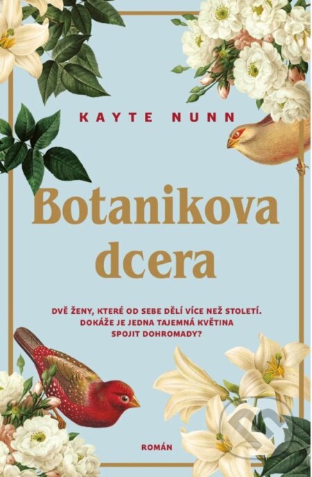 Botanikova dcera - Kayte Nunn, Kontrast, 2024