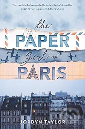 The Paper Girl of Paris - Jordyn Taylor - kniha z kategorie Beletrie pro děti