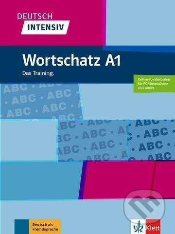 Deutsch intensiv Wortschatz A1. Das Training. Buch + online, Klett