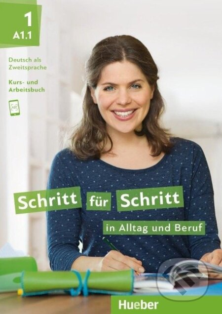 Schritt für Schritt in Alltag und Beruf 1/ Kursbuch + Arbeitsbuch A1.1 - kniha z kategorie Jazykové učebnice a slovníky