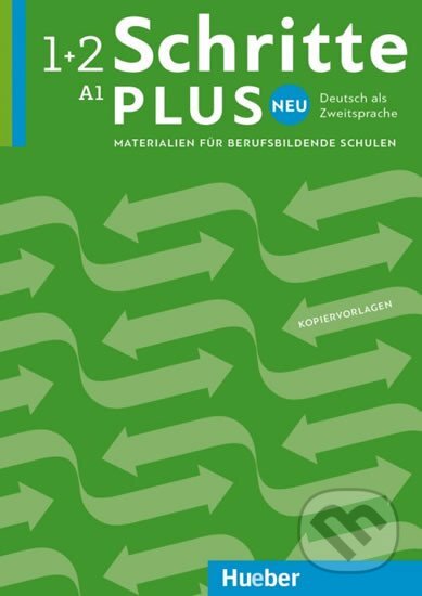 Schritte plus Neu 1+2 - Materialien für berufsbildende Schulen A1, Max Hueber Verlag