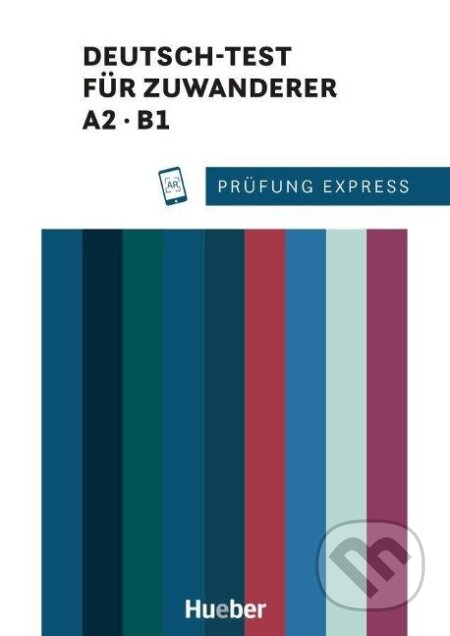 Prüfung Express. Deutsch-Test für Zuwanderer A2/B1. Übungsbuch mit Audios Online - Franziska Bader, Max Hueber Verlag