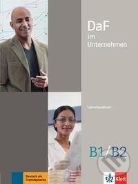 DaF im Unternehmen B1-B2. Lehrerhandbuch, Klett