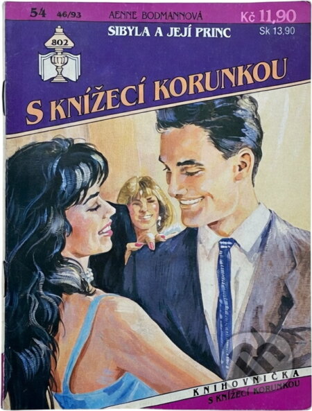 Kniha: Sibyla a její princ (Aenne Bodmann). Ivo Železný, 1993