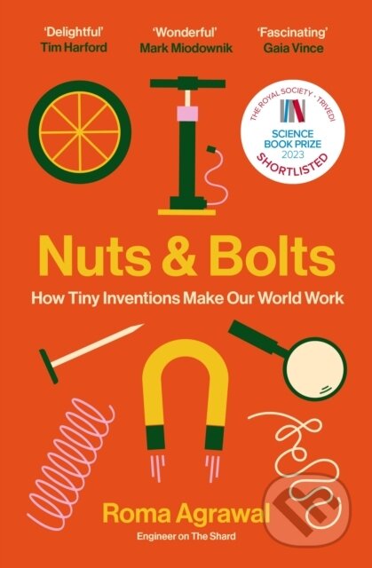 Nuts and Bolts - Roma Agrawal, Hodder Paperback, 2024