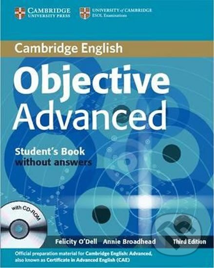 Objective Advanced Student&#039;s Book without Answers with CD-ROM (3rd) - Felicity O´Dell, Cambridge University Press