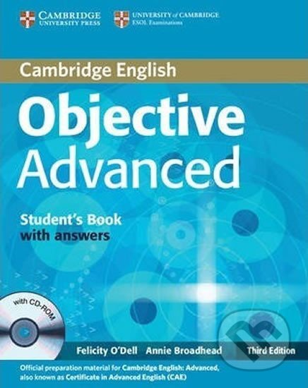 Objective Advanced 3rd Edn: SB w Ans w CD-ROM - Felicity O´Dell, Cambridge University Press