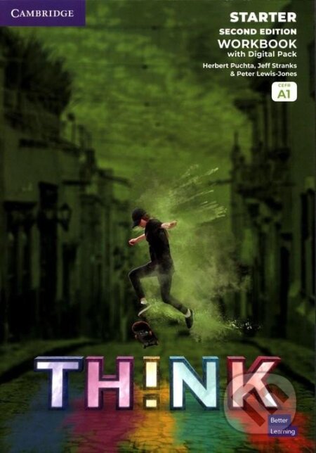 Think 2nd Edition Starter Workbook with Digital Pack British English A1 - Herbert Puchta, Jeff Stranks, Peter Lewis-Jones, Cambridge University Press
