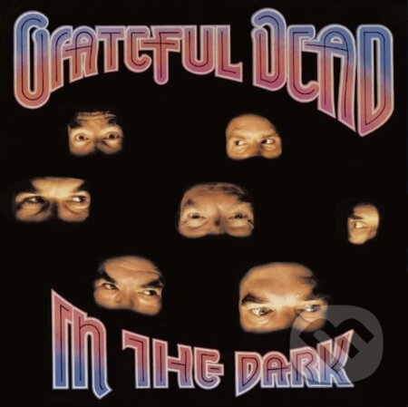 Grateful Dead: In the Dark LP - Grateful Dead, Hudobné albumy, 2024