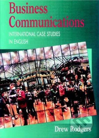 Business Communications: Book - Drew Rodgers, Cambridge University Press