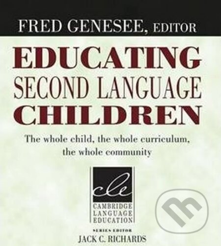 Educating Second Language Children - Fred Genesee, MacMillan