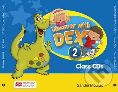 Discover with Dex 2: Class Audio CD - Sandie Mourao, MacMillan