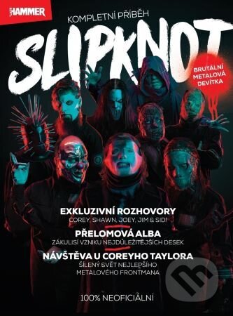Slipknot (kompletní příběh) - Metal Hammer - kniha z kategorie Hudba