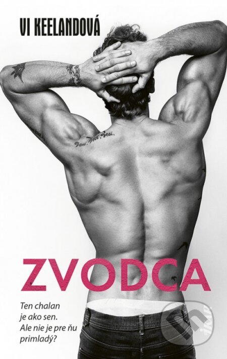 Zvodca (Ten chalan je ako sen. Ale nie je pre ňu primladý?) - kniha z kategorie Romantická