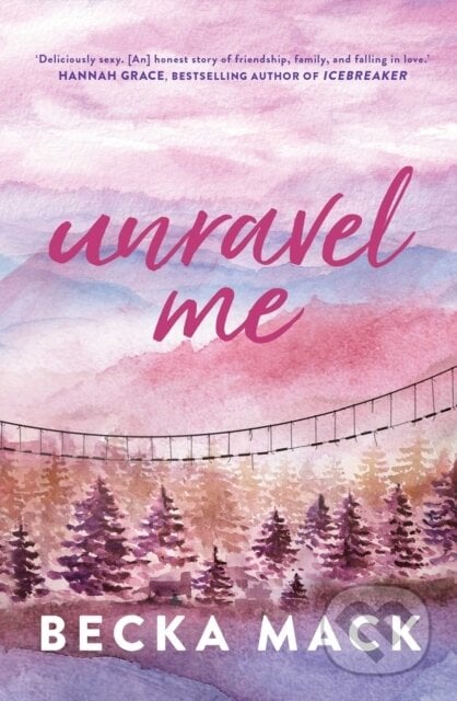 Unravel Me - Becka Mack, Simon & Schuster, 2023