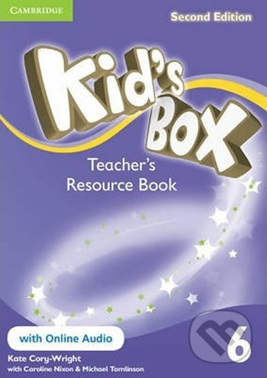 Kid´s Box 6 Teacher´s Resource Book with Online Audio,2nd Edition - Kate Cory-Wright, Cambridge University Press