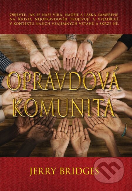Kniha: Opravdová komunita (Jerry Bridges)