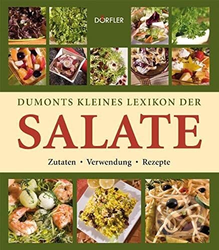 Dumonts kleines Lexikon der Salate - Beate Engelmann, Dörfler, 2007