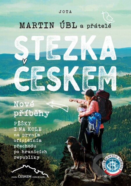 Stezka Českem - Nové příběhy - Martin Úbl, Jota, 2024