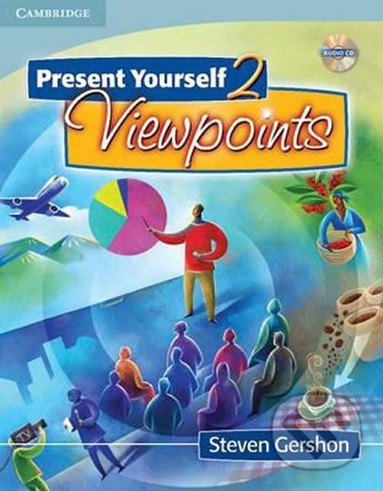 Kniha: Present Yourself 2 Viewpoints: Student´s Book with Audio CD (Steven Gershon)