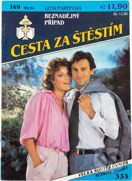 Kniha: Beznadějný případ (Lena Martinová). Ivo Železný, 1994