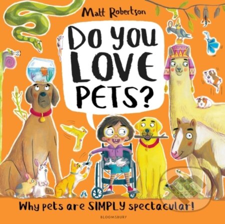 Do You Love Pets? - Matt Robertson, Matt Robertson (Ilustrátor), HarperCollins, 2024