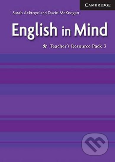 English in Mind 3: Tchr´s Resource Pack - Sarah Ackroyd, Cambridge University Press