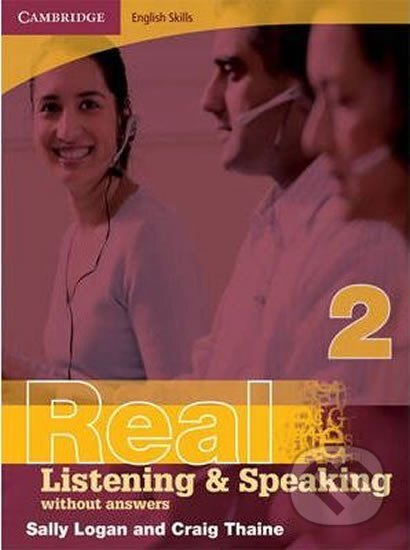 Kniha: Cambridge English Skills Real Listening and Speaking 2 without Answers : Level 2 (Sally Logan)
