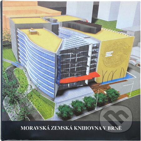 Kniha: Moravská zemská knihovna v Brně : národní poklad, moderní architektura (Jaromír Kubíček). , 2001